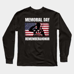 Memorial Day Remember&Honor Long Sleeve T-Shirt